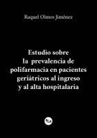 Estudio sobre la prevalencia de polifarmacia en pacientes geriátricos al ingreso y al alta hospitalaria