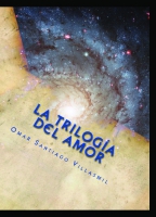 La Trilogia del Amor. Secretos detrás de los Secretos