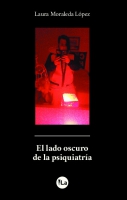 El lado oscuro de la psiquiatría