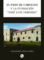 El pazo de Cartelos y la Fundación 