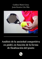 Análisis de la ansiedad competitiva en pádel, en función de la forma de finalización del punto