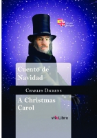 Cuento de Navidad. A Christmas Carol