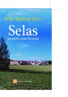 Selas, un pueblo entre fronteras