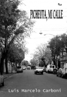Pichueta, Mi Calle