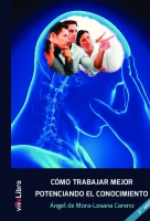 Cómo trabajar mejor potenciando el conocimiento