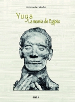 Yuya, la momia de Egipto