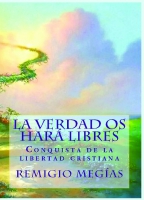 La verdad os hará libres