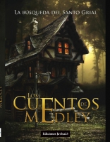 Los cuentos de Medley: La búsqueda del Santo Grial