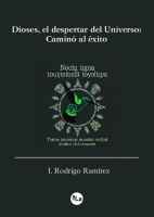 Dioses, el despertar del Universo