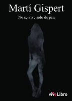 No se vive solo de pan