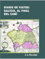 Diaris de Viatge: Galícia, al final del camí