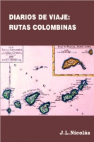Diarios de Viaje: Rutas Colombinas