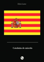 Cataluña de mierda