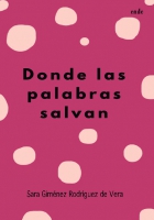 Donde las palabras salvan