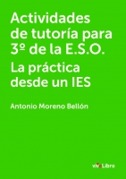  Actividades de tutoría para 3º de la E.S.O. La práctica desde un IES