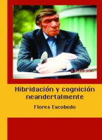 Hibridación y cognición neandertalmente
