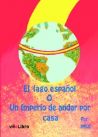 El lago español o un imperio de andar por casa