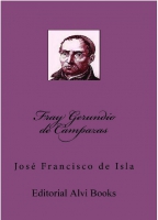 Fray Gerundio de Campazas (Ilustrado)