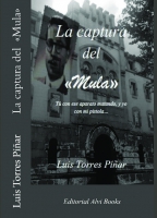 La Captura del «Mula»