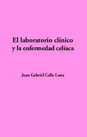 El laboratorio clínico y la enfermedad celíaca