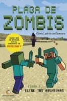 PLAGA DE ZOMBIS Aventuras en el universo de Minecraft - 2