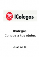 I Colegas: Conoce a tus ídolos
