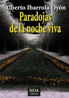 Paradojas de la noche viva