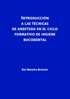 Introducción a las técnicas de anestesia en el ciclo formativo de higiene bucodental