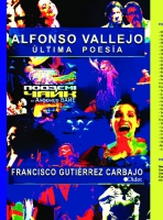 Alfonso Vallejo. Última poesía