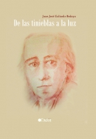 De las tinieblas a la luz