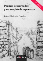 Poemas descarnados y un suspiro de esperanza