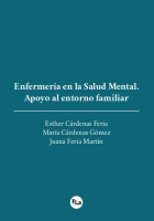 Enfermería en la Salud Mental.Apoyo al entorno familiar