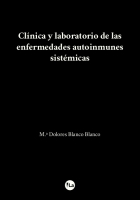 Clínica y laboratorio de las enfermedades autoinmunes sistémicas