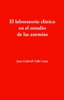 El laboratorio clínico en el estudio de las anemias