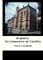 Argimiro. Un Comunero de Castilla 
